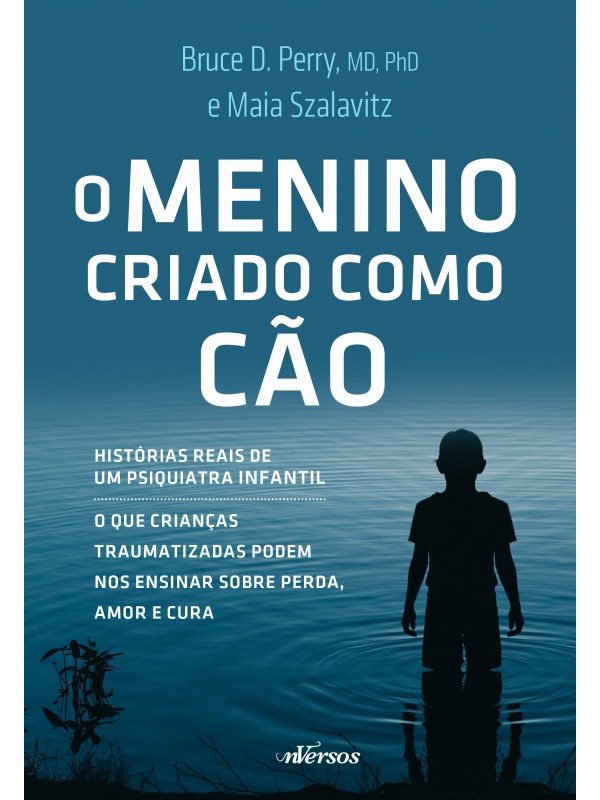 O Menino Criado como Cão