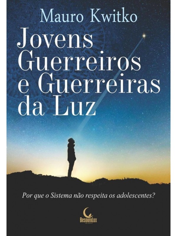 Jovens guerreiros e guerreiras da luz