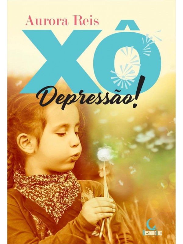 Xô depressão!