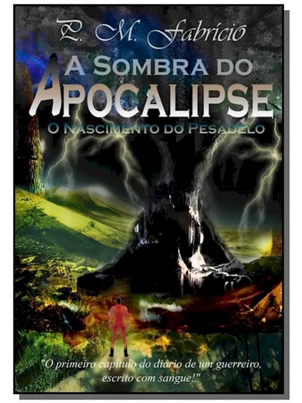A SOMBRA DO APOCALIPSE
