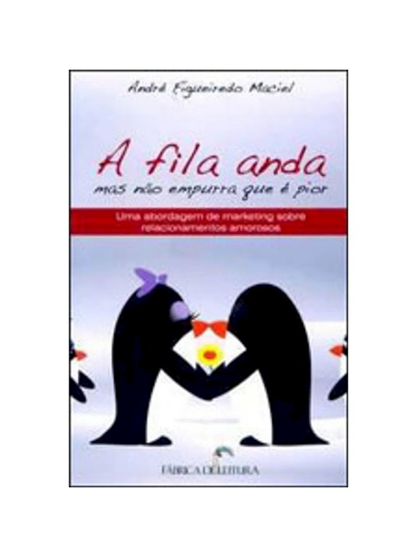 A FILA ANDA
