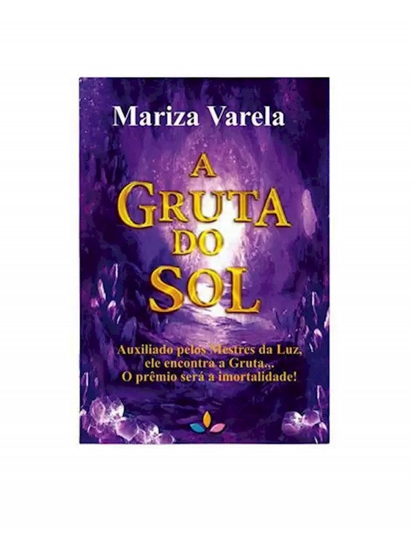 A GRUTA DO SOL  VOL. 1