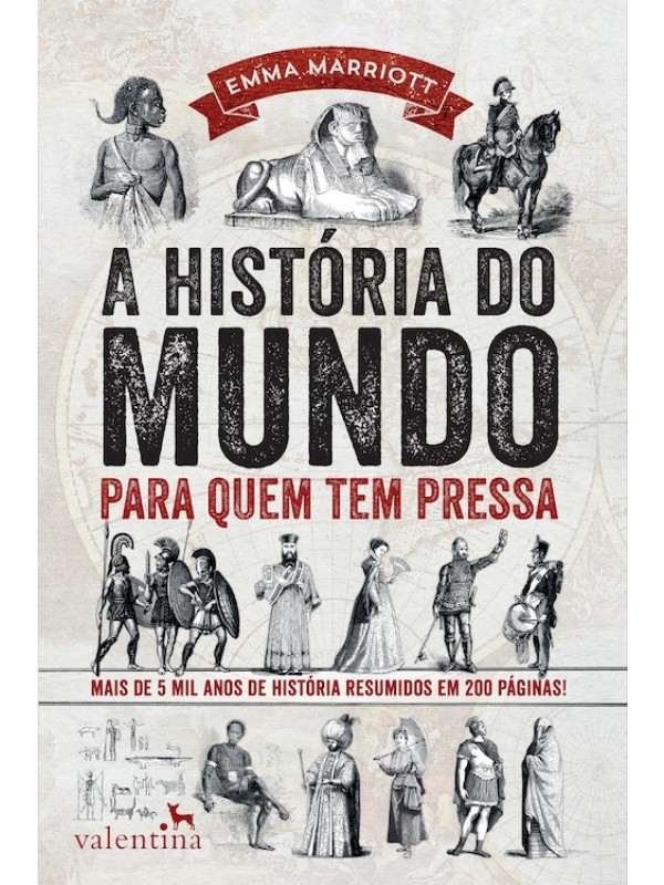 A História do Mundo para quem tem pressa