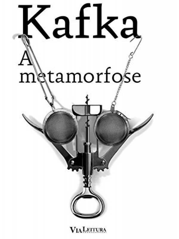 A Metamorfose - Franz Kafka