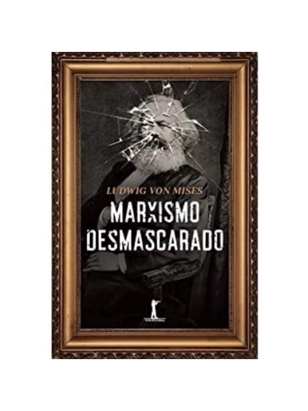 O marxismo desmascarado