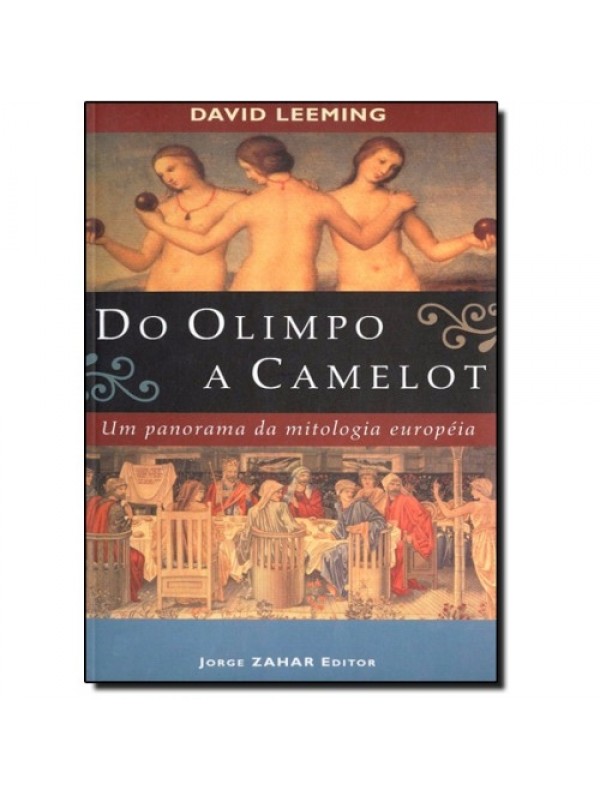 DO OLIMPIO A CAMELOT
