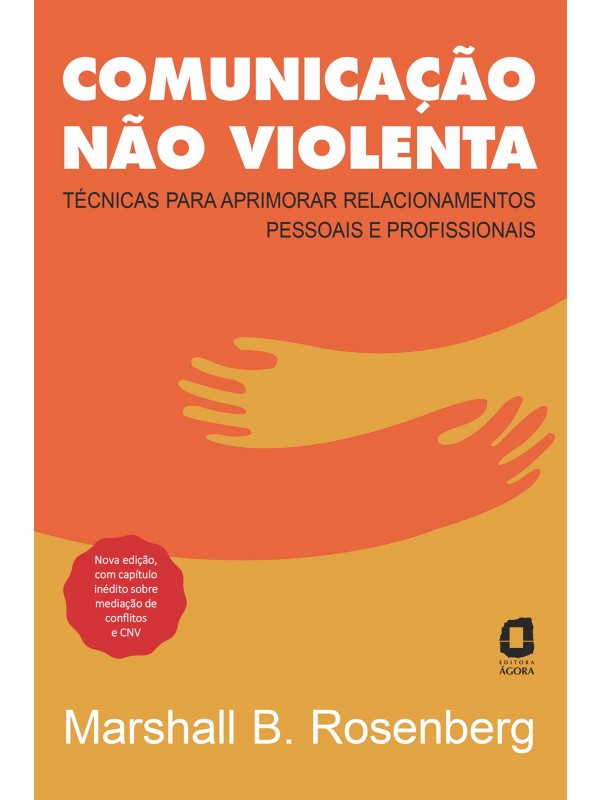 Comunicação não violenta - Nova edição
