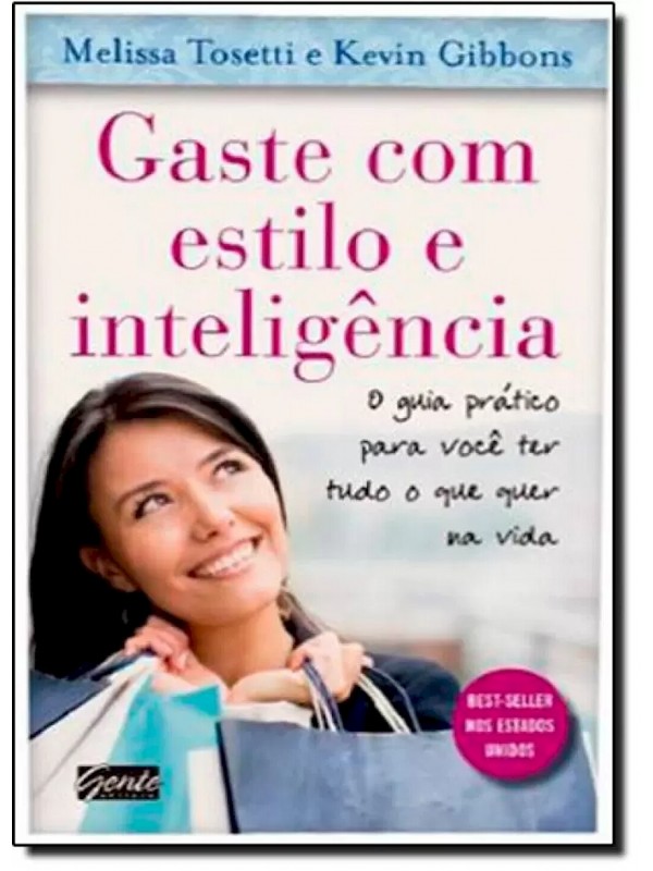 GASTE COM ESTILO E INTELIGENCIA