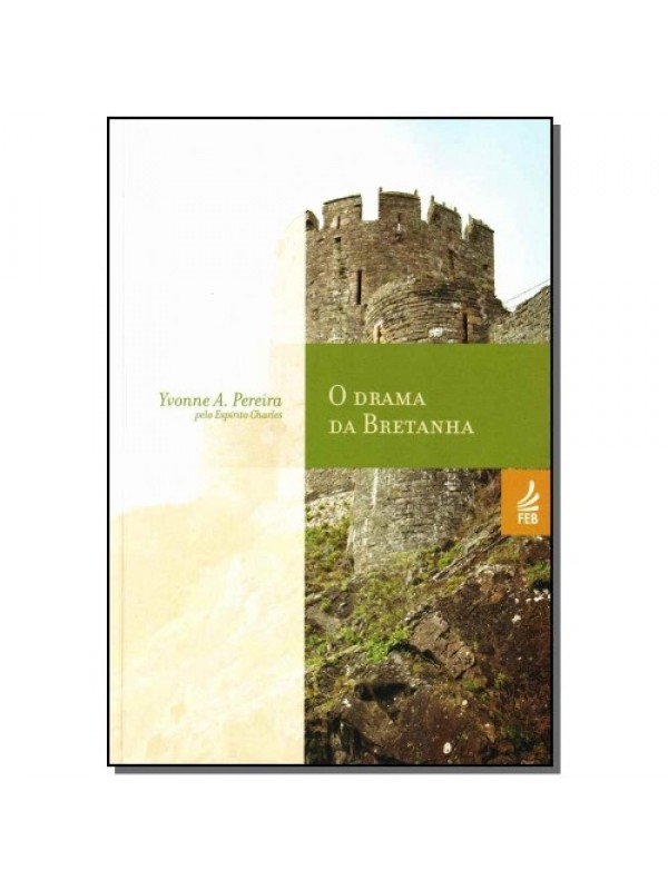 O DRAMA DE BRETANHA