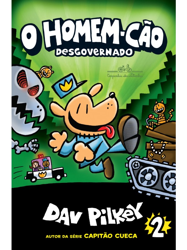 O Homem-Cão desgovernado