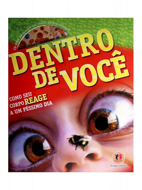 DENTRO DE VOCE - COMO SEU CORPO REAGE A UM PESSIMO