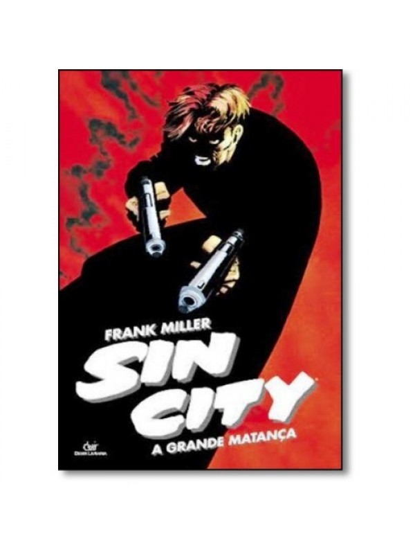 SIN CITY - A GRANDE MATANCA