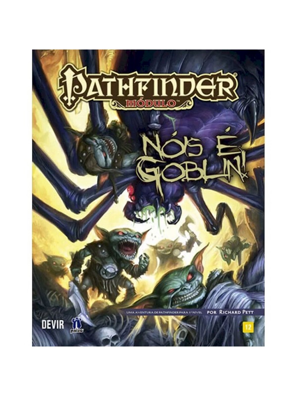 PATHFINDER MODULO - NOS E GOBLIN