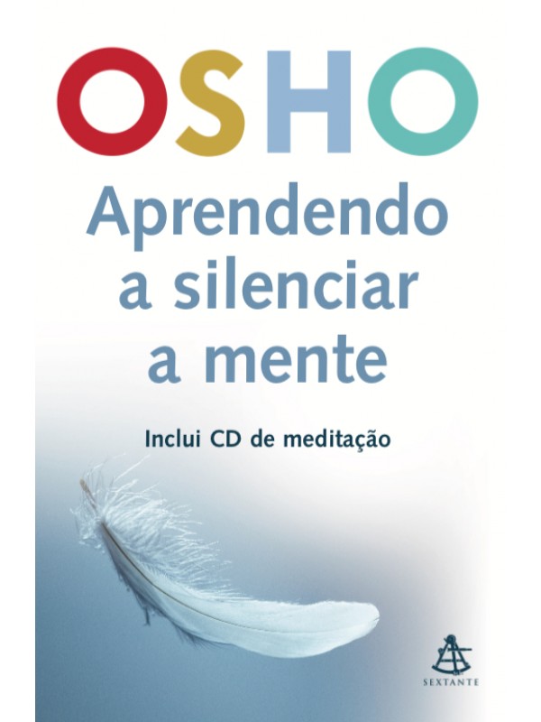 Aprendendo a silenciar a mente