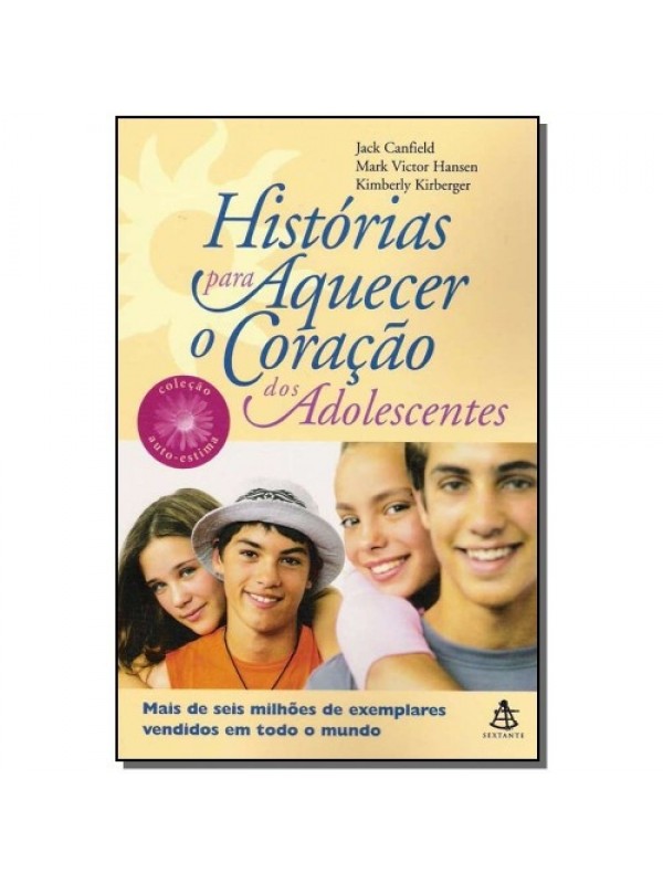 HISTORIAS PARA AQUECER O CORACAO DOS ADO