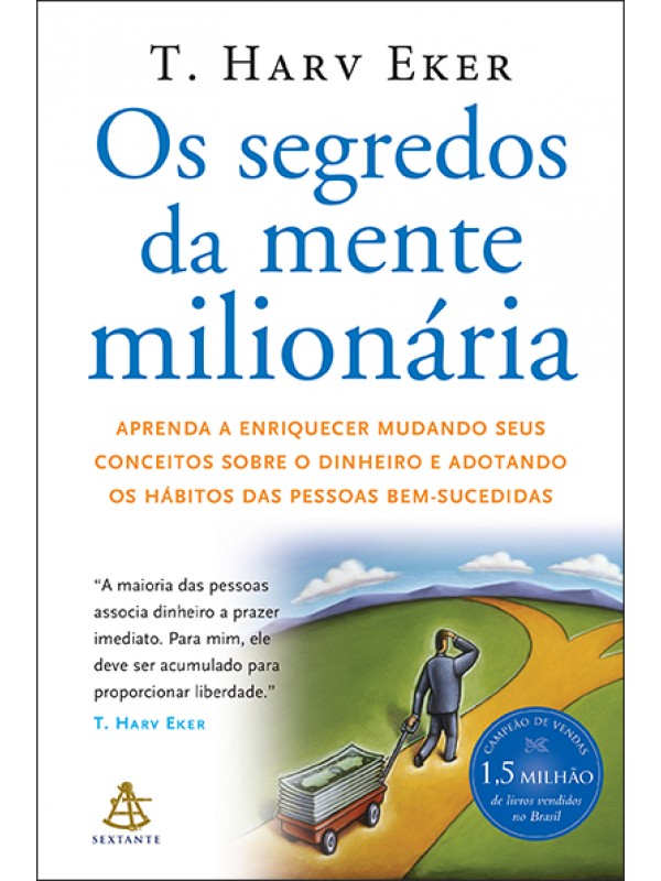 Os segredos da mente milionária