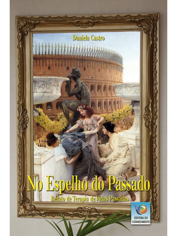 No espelho do passado