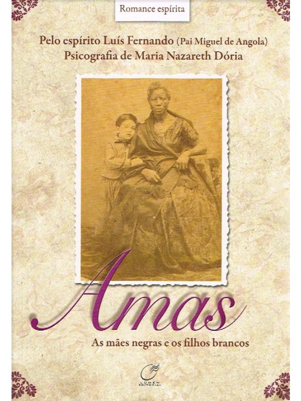 Amas - as mães negras e os filhos brancos