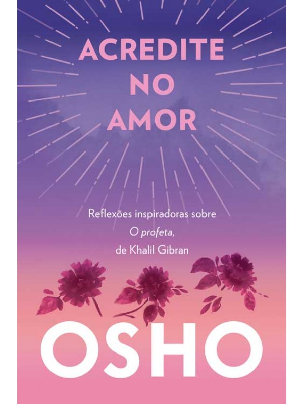 Acredite no amor