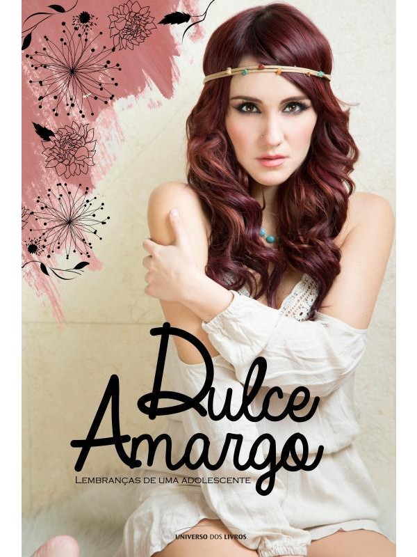 Dulce Amargo: Lembranças de uma adolescente