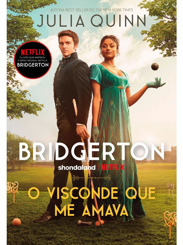 O visconde que me amava (Os Bridgertons – Livro 2)