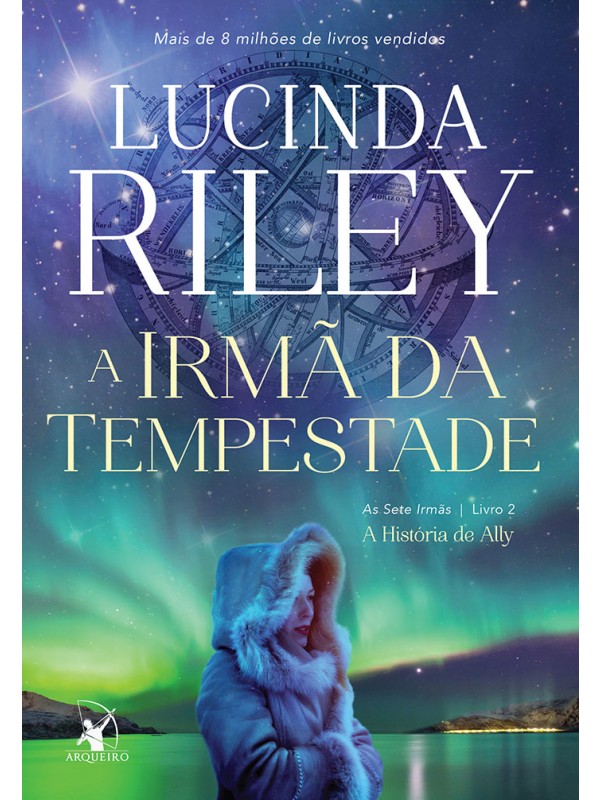 A irmã da tempestade (As Sete Irmãs – Livro 2)