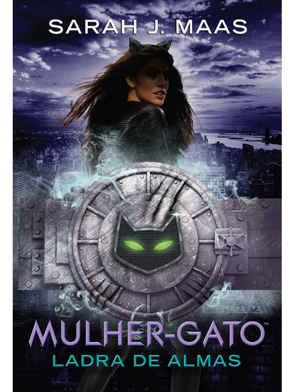 Mulher-Gato: Ladra de almas (Lendas da DC – Livro 3)