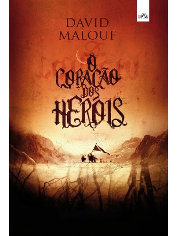 O coração dos heróis