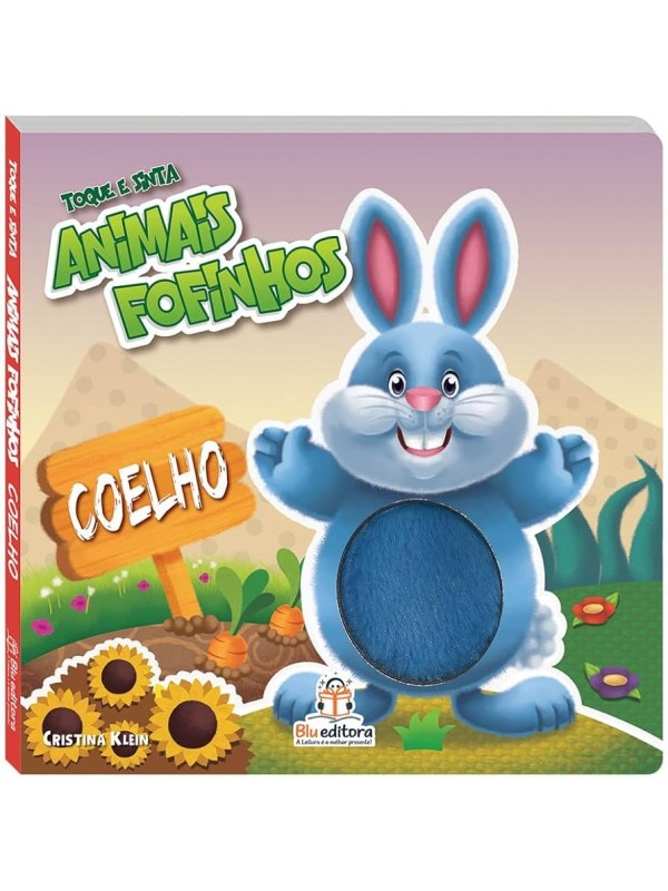 TOQUE E SINTA ANIMAIS FOFINHOS - COELHO