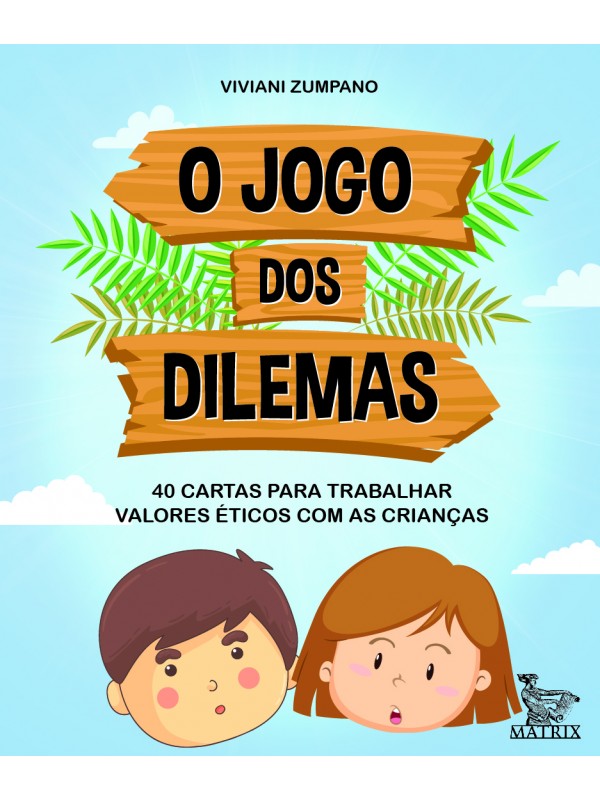 O jogo dos dilemas