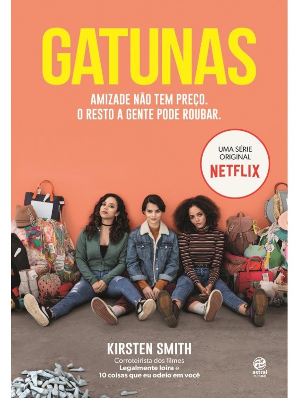 Gatunas - Amizade não tem preço. O resto a gente pode roubar
