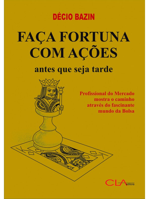 Faça fortuna com ações