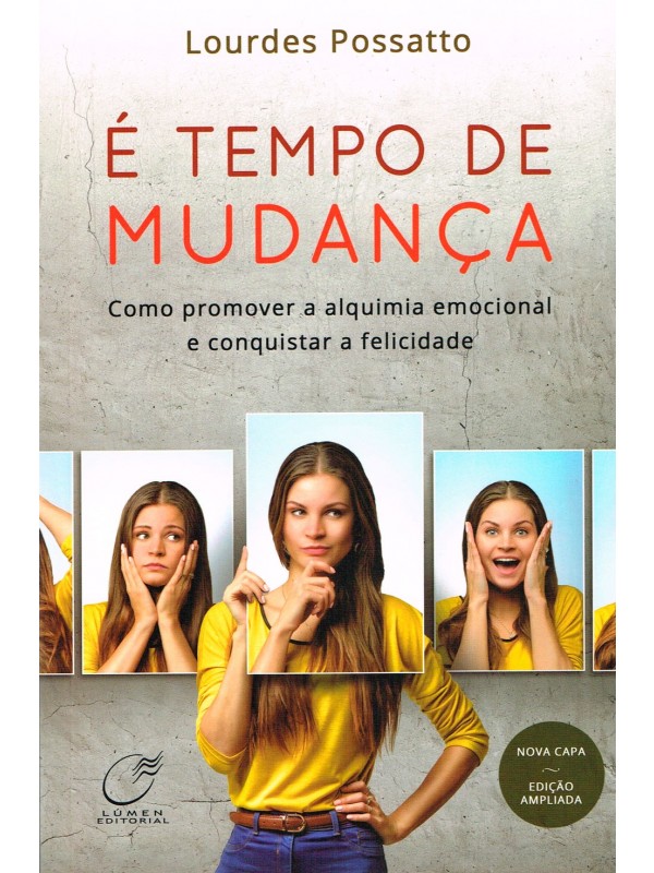 É tempo de mudança