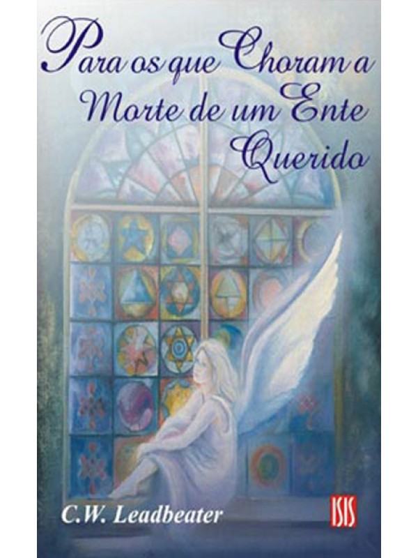 Para os que choram a morte de um ente querido