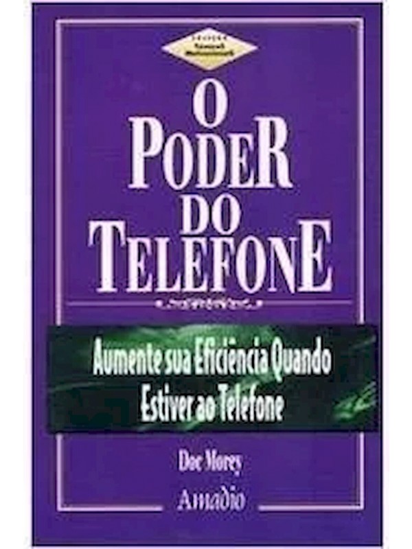 O PODER DO TELEFONE