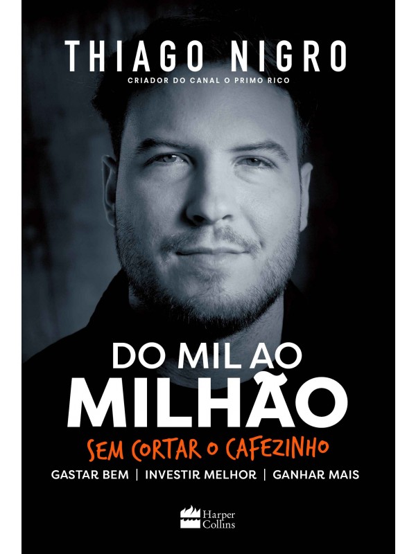 Do mil ao milhão