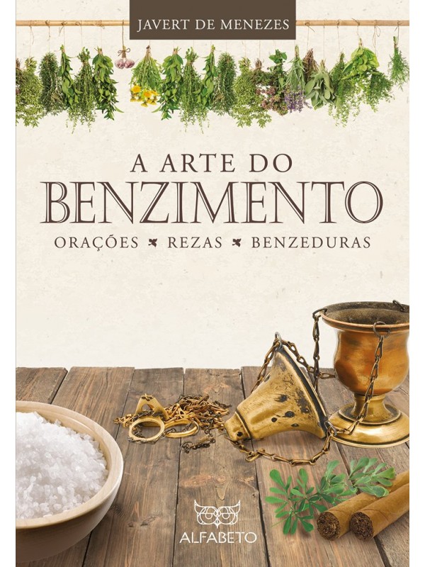 Arte do benzimento, A