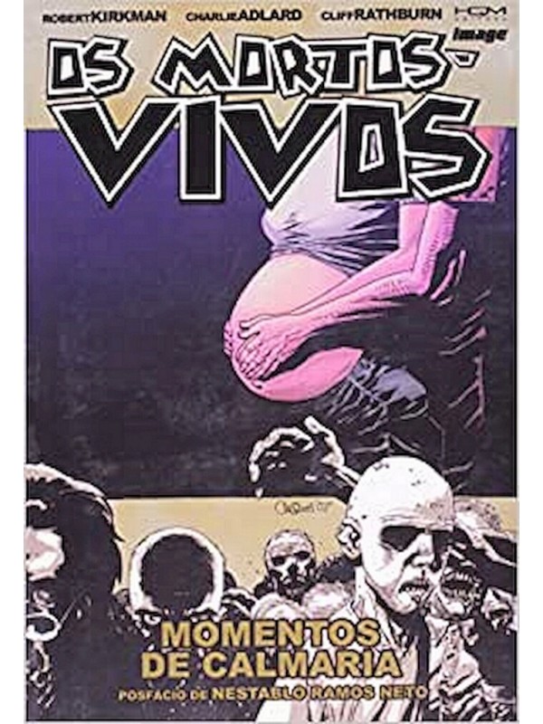 OS MORTOS VIVOS - MOMENTOS DE CALMARIA VOL 7