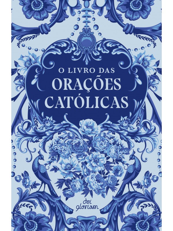 O livro das orações católicas