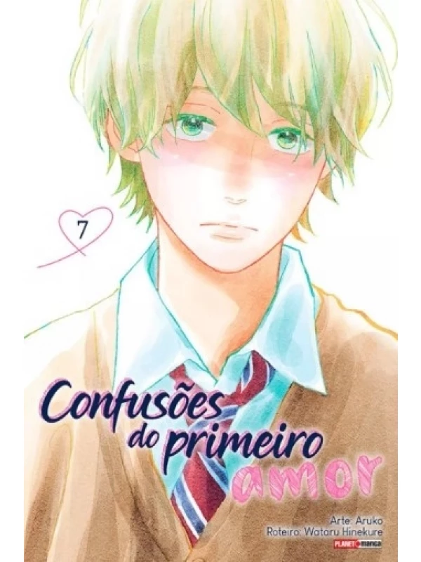 Confusões do Primeiro Amor 07