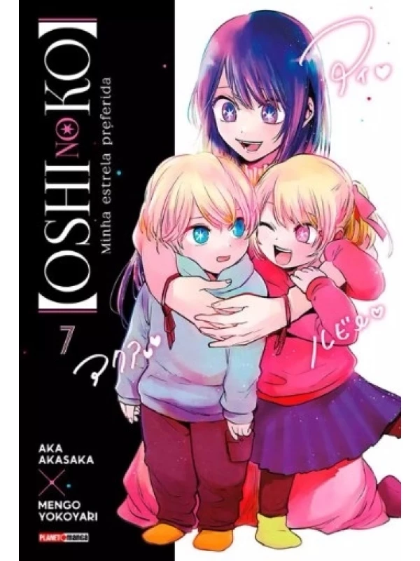 Oshi No Ko - Minha Estrela Preferida 07