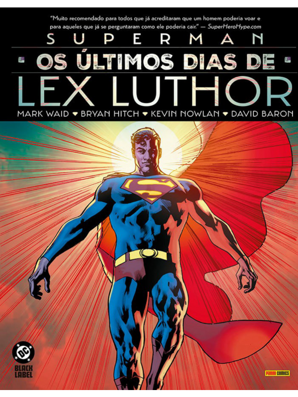 Superman: os últimos dias de Lex Luthor