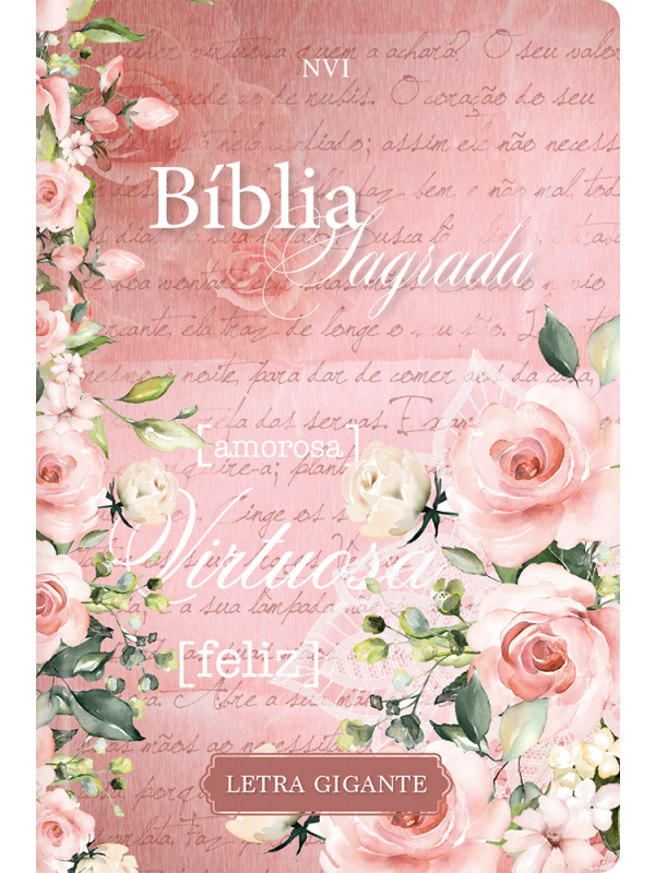 Bíblia Sagrada NVI - Letra Gigante - Mulher virtuosa