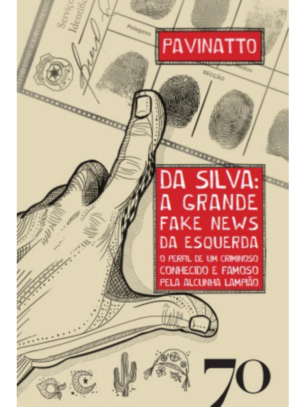 Da Silva: a grande fake news da esquerda
