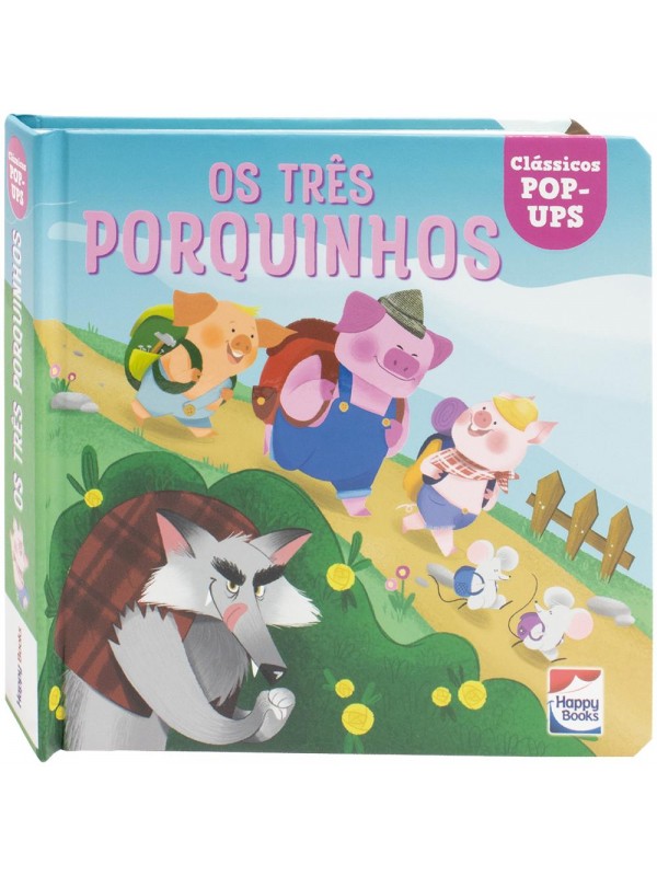 Clássicos POP-UPS: Três Porquinhos, Os