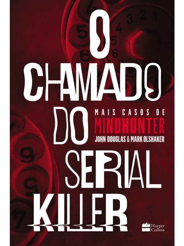 O chamado do serial killer