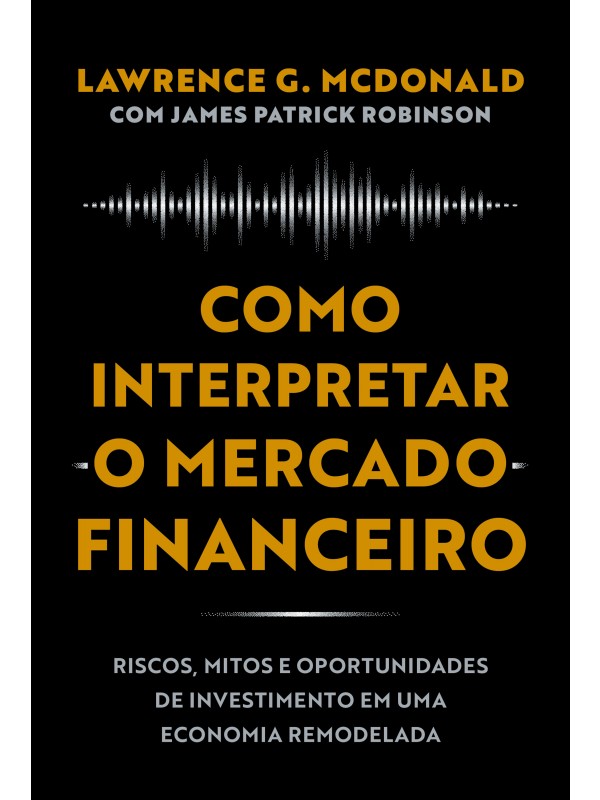 Como interpretar o mercado financeiro
