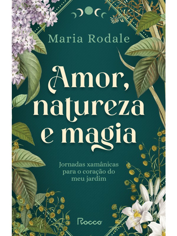 Amor, natureza e magia