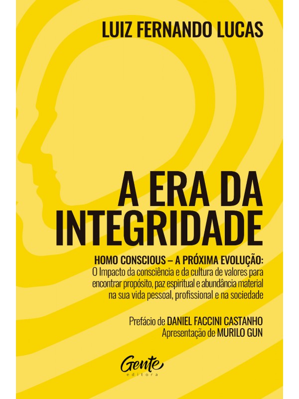 A Era da Integridade