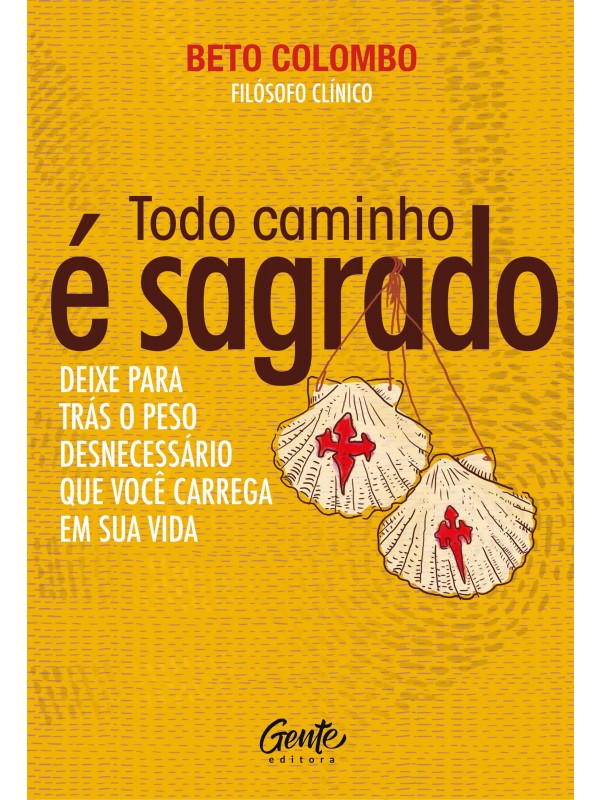 Todo caminho é sagrado